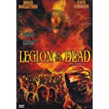 Legion Of The Dead (2005/ Asylum Home Entertainment)