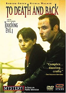 Touching Evil 1: To Death And Back