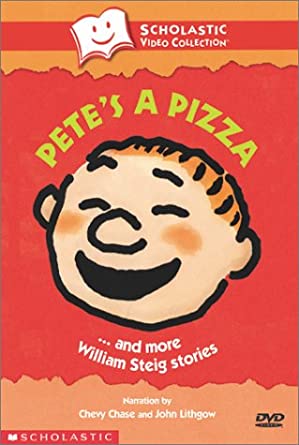 Pete's A Pizza ... And More William Steig Stories