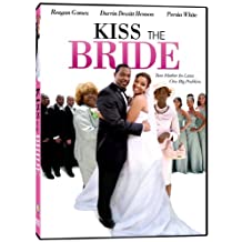 Kiss The Bride (UNK)