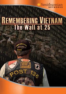 Remembering Vietnam-Wall at 25