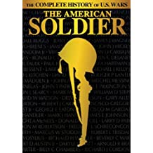 American Soldier: The History Of U.S. Wars