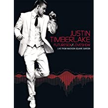 Justin Timberlake: FutureSex / LoveShow: Live From Madison Square Garden