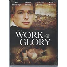 Work And The Glory