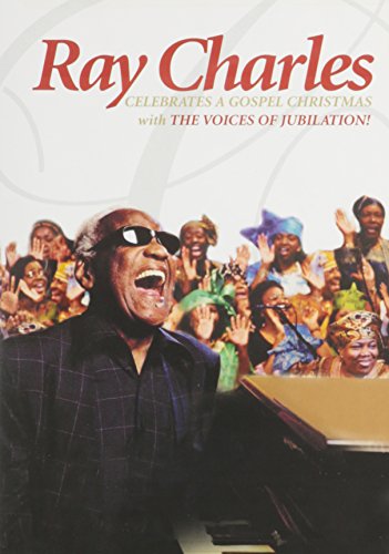 Ray Charles: Ray Charles Celebrates A Gospel Christmas With The Voices Of Jubilation