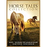 Horse Tales Collection: Wind Dancer / Wildfire: The Arabian Heart / Misty / Mary White