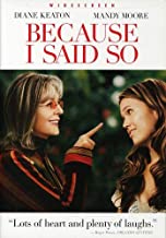 Because I Said So (Widescreen/ Old Version/ 2007 Release)