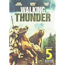 Walking Thunder (Echo Bridge w/ 5 Bonus Movies)