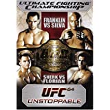 UFC [Ultimate Fighting Championship] 64: Unstoppable