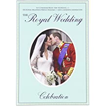 Royal Wedding: His Royal Highness Prince William And Miss Catherine Middleton