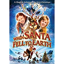 When Santa Fell To Earth