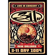 311: Live In Concert, New Orleans: 3-11 Day 2004