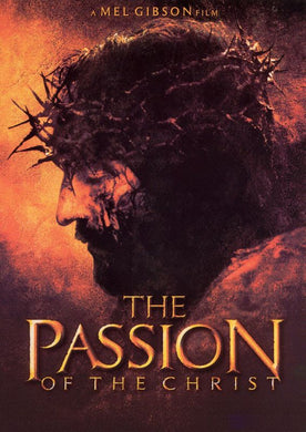The Passion of the Christ