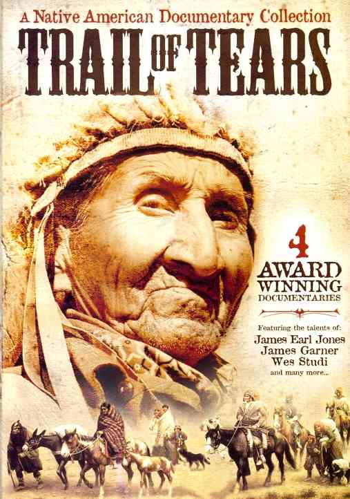 Trail Of Tears: A Native American Documentary Collection