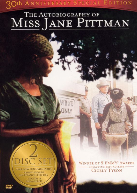 The Autobiography of Miss Jane Pittman (30th Anniv. Ed.)