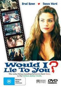 Would I Lie To You?