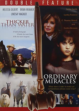 Thicker Than Water (2005) / Ordinary Miracles