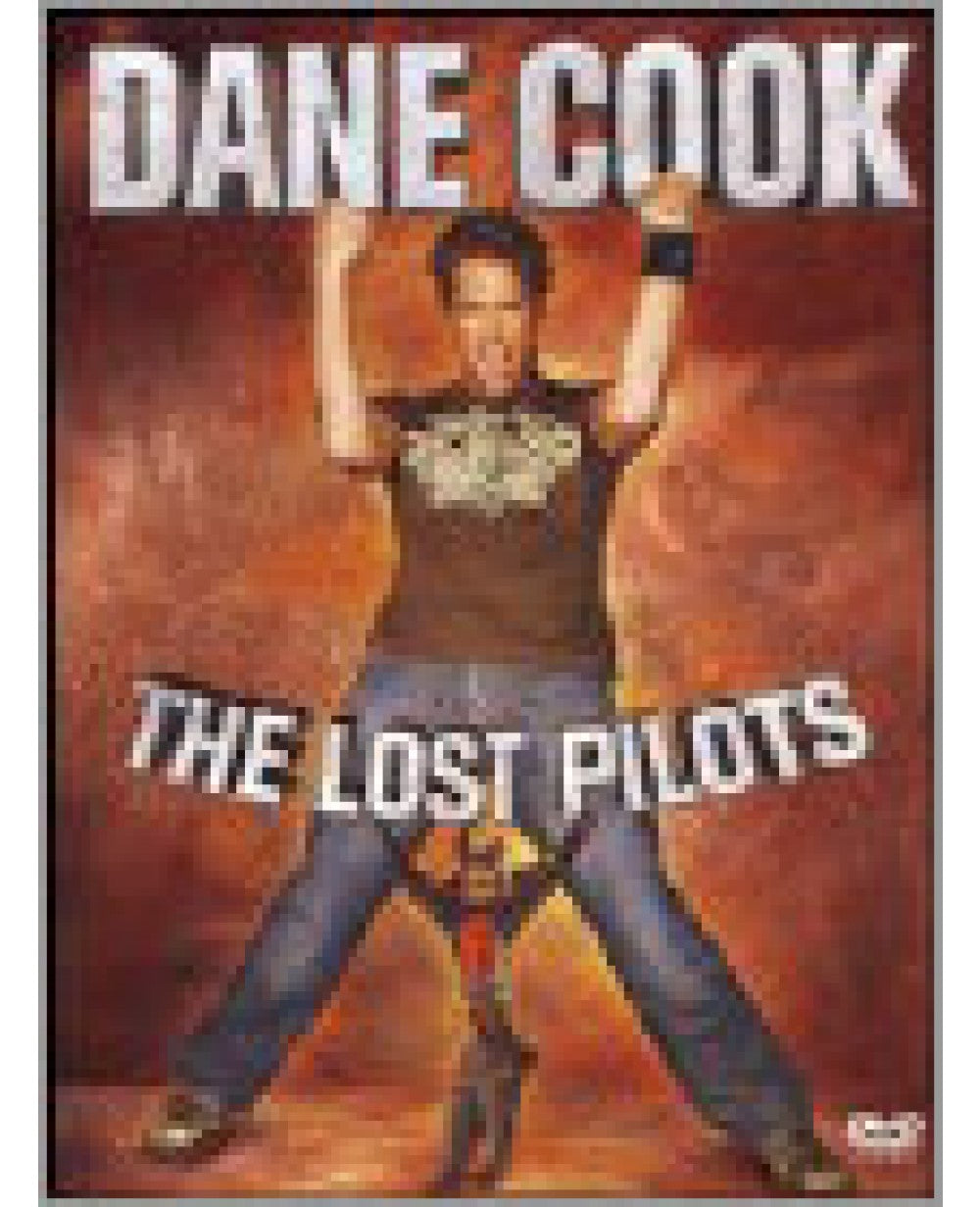 Dane Cook: The Lost Pilots: Cooked 1 / Cooked 2