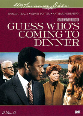 Guess Who's Coming to Dinner (40th Ann. Ed.)