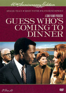 Guess Who's Coming to Dinner (40th Ann. Ed.)