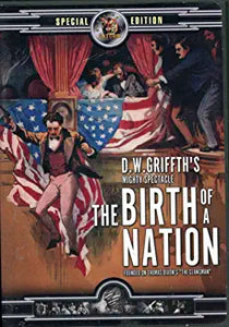 The Birth of a Nation: The Dawn of the New Art
