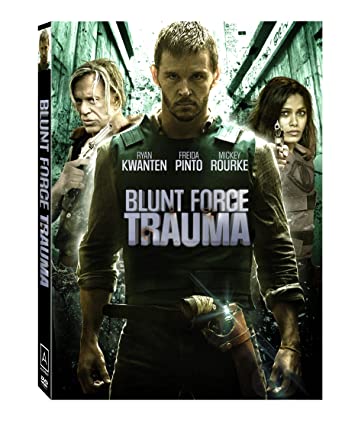 Blunt Force Trauma