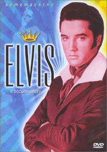 Elvis: Remembering Elvis