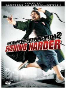 Evening With Kevin Smith 2: Evening Harder