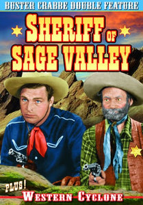 Buster Crabbe Double Feature: Sherriff Of Sage Valley / Western Cyclone