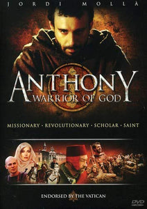 Anthony: Warrior Of God