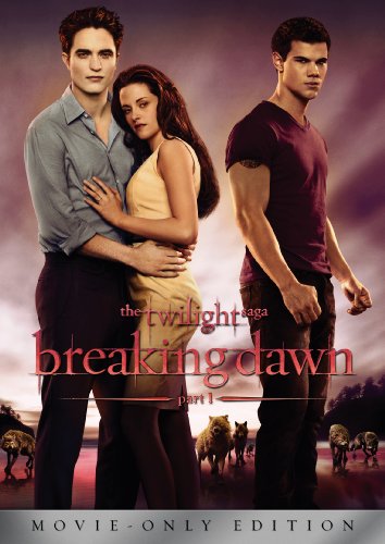 Twilight Saga: Breaking Dawn: Part 1