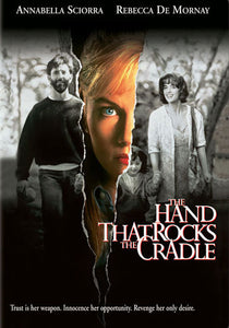 The Hand That Rocks the Cradle