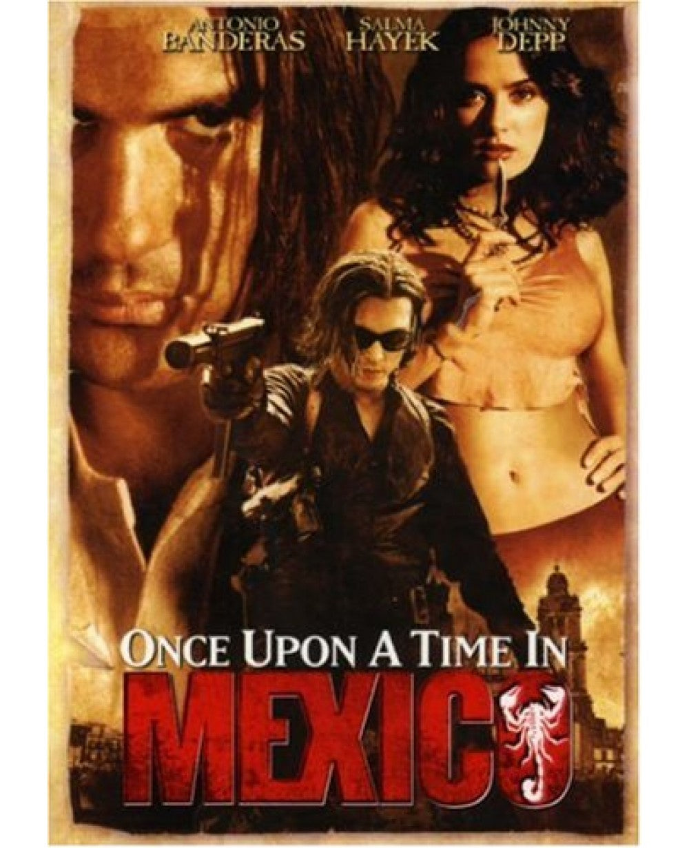 Once Upon A Time In Mexico