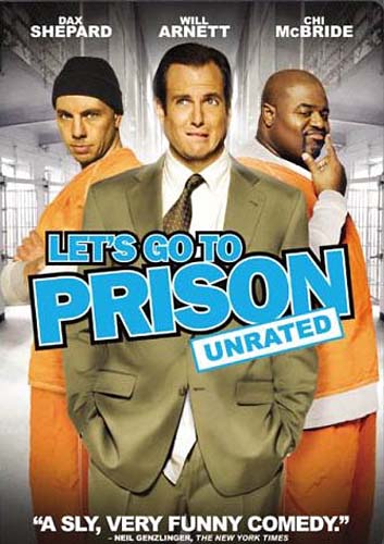 Let's Go To Prison (Unrated & R-Rated Versions)