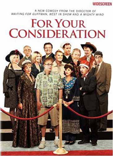 For Your Consideration (2006)