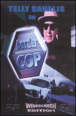 Border Cop
