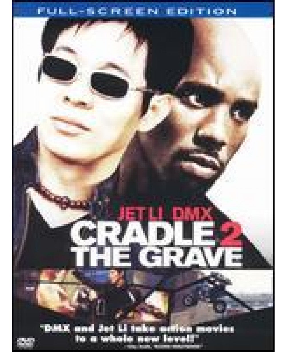 Cradle 2 The Grave (Pan & Scan)