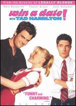 Win a Date with Tad Hamilton!