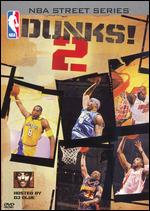 NBA: Street Series: Dunks!, Vol. 2 (DVD/CD Combo)