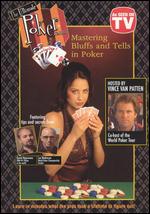 Ultimate Poker's Masterminding Bluffs And Tells In Poker