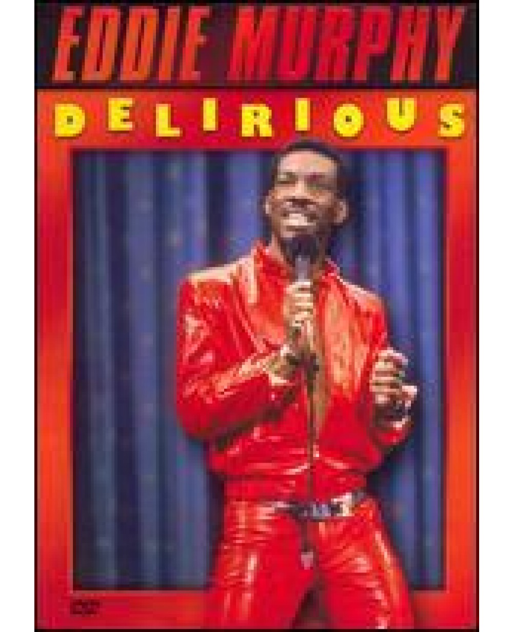 Eddie Murphy: Delirious