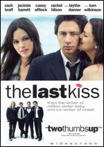 Last Kiss (2006/ Paramount/ Widescreen)