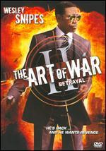 Art Of War II: The Betrayal