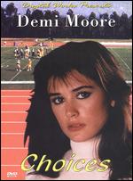 Choices (1981/ Miracle Pictures)